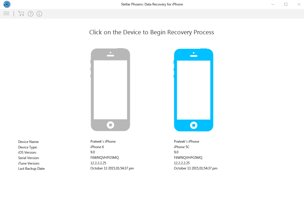 Devices. Select the desired device from which you want to recover the data.