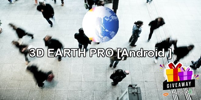 3D EARTH PRO [Android ]