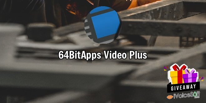 64BitApps Video Plus