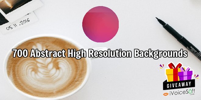 700 Abstract High Resolution Backgrounds