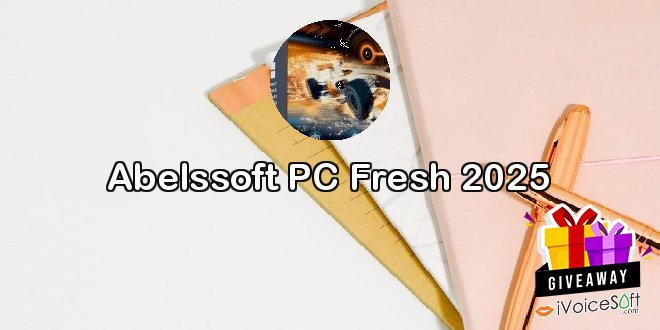 Abelssoft PC Fresh 2025
