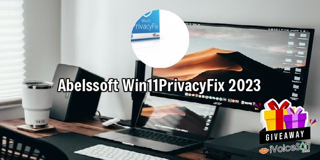Abelssoft Win11PrivacyFix 2023
