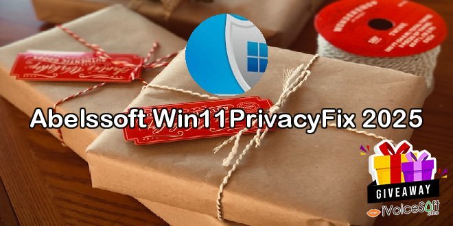 Abelssoft Win11PrivacyFix 2025