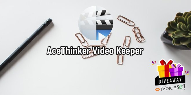 AceThinker Video Keeper