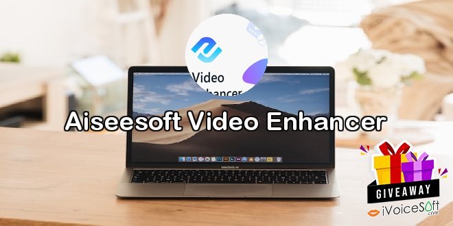 Aiseesoft Video Enhancer