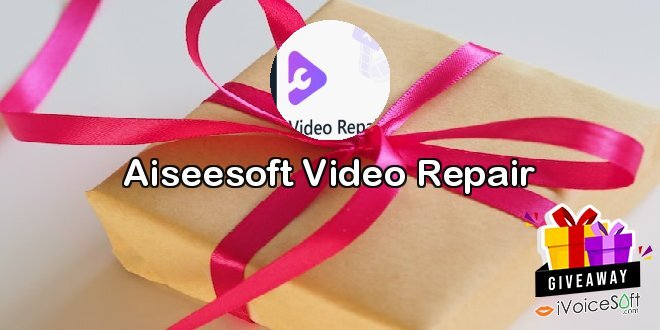 Aiseesoft Video Repair