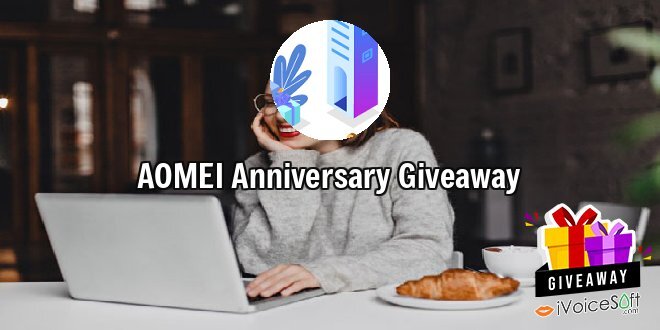 AOMEI Anniversary Giveaway
