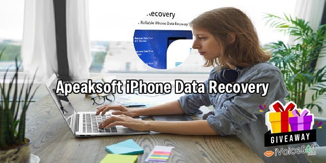 Apeaksoft iPhone Data Recovery
