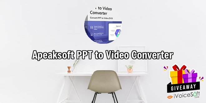 Apeaksoft PPT to Video Converter