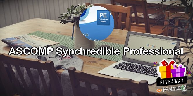 Giveaway: ASCOMP Synchredible Professional – Free Download