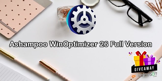 Ashampoo WinOptimizer 26 Full Version
