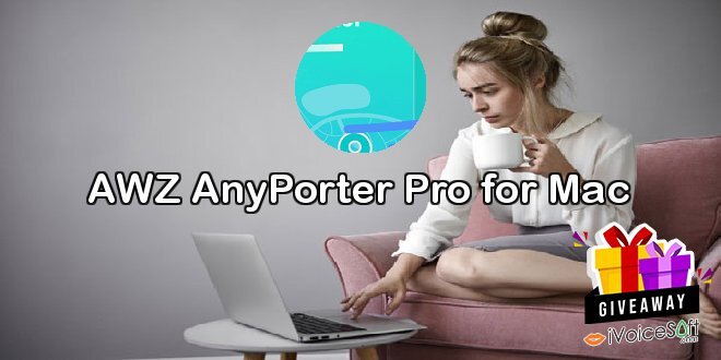 AWZ AnyPorter Pro for Mac