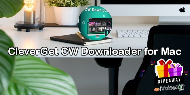 CleverGet CW Downloader for Mac