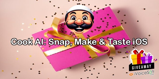 Cook AI: Snap, Make & Taste iOS