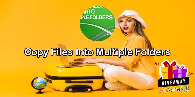 Copy Files Into Multiple Folders