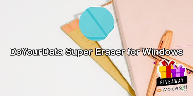 DoYourData Super Eraser for Windows