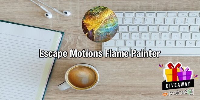 Escape Motions Flame Painter