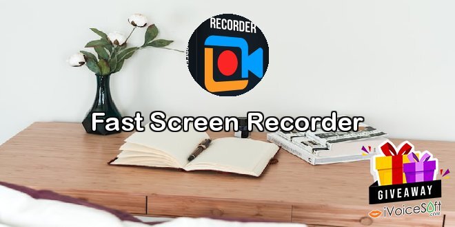 Fast Screen Recorder