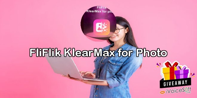 FliFlik KlearMax for Photo