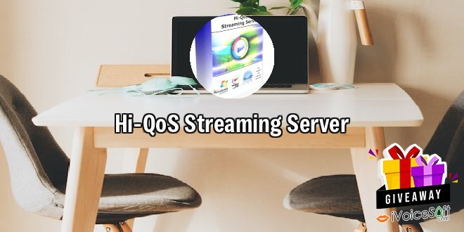 Hi-QoS Streaming Server