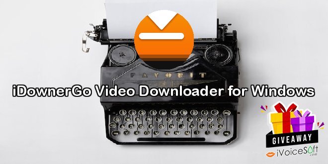 iDownerGo Video Downloader for Windows