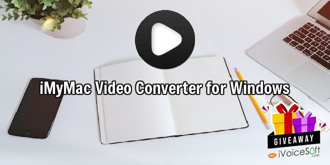 iMyMac Video Converter for Windows