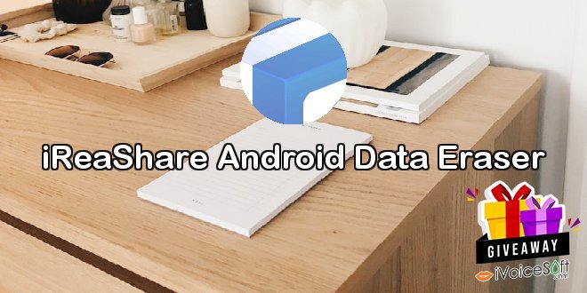 iReaShare Android Data Eraser