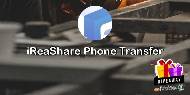 iReaShare Phone Transfer