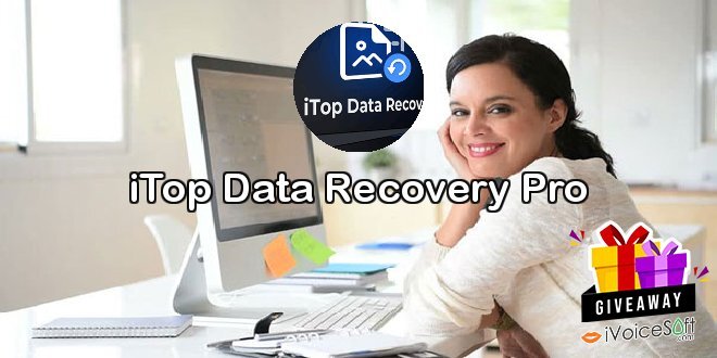 Giveaway: iTop Data Recovery Pro – Free Download