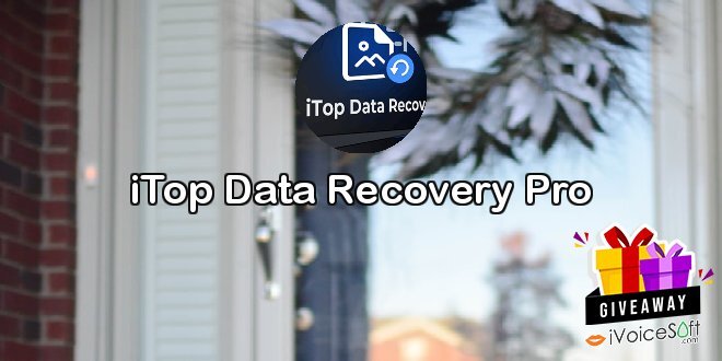 Giveaway: iTop Data Recovery Pro – Free Download