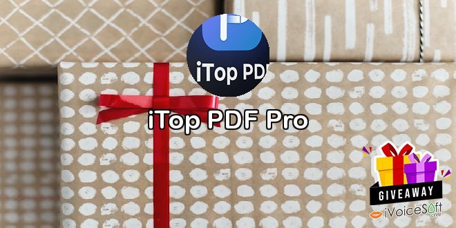 Giveaway: iTop PDF Pro – Free Download