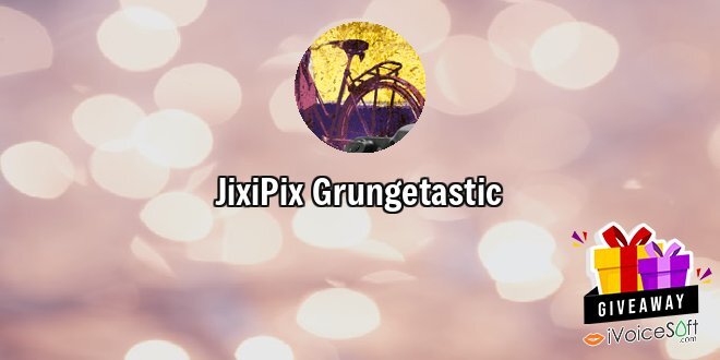 JixiPix Grungetastic