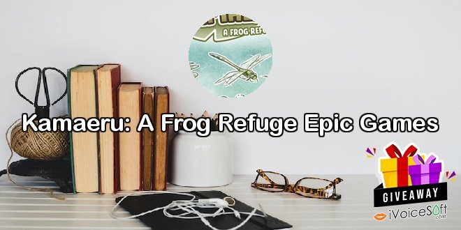 Kamaeru: A Frog Refuge Epic Games