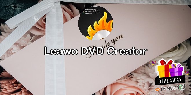 Leawo DVD Creator