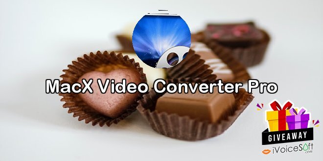 MacX Video Converter Pro