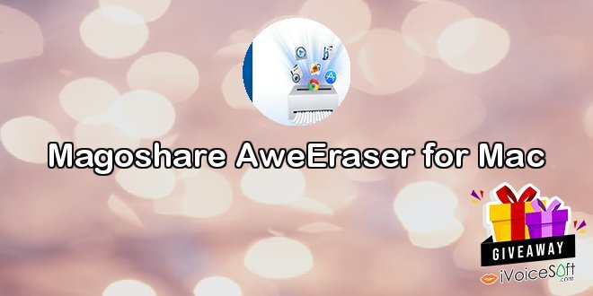 Magoshare AweEraser for Mac