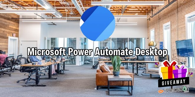 Microsoft Power Automate Desktop