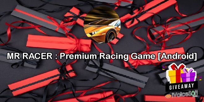 MR RACER : Premium Racing Game [Android]