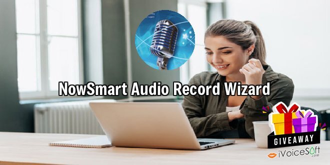 NowSmart Audio Record Wizard