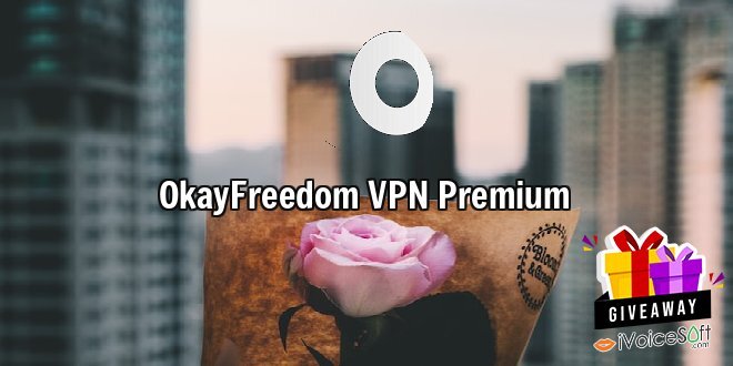 OkayFreedom VPN Premium