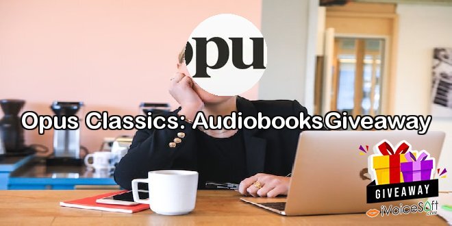 Opus Classics: AudiobooksGiveaway
