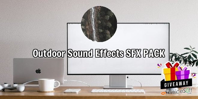Outdoor Sound Effects SFX PACK