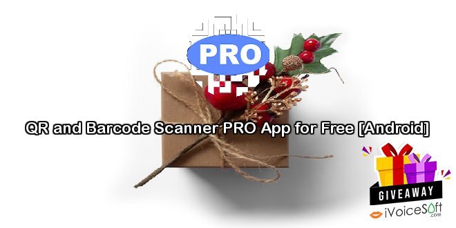 QR and Barcode Scanner PRO App for Free [Android]