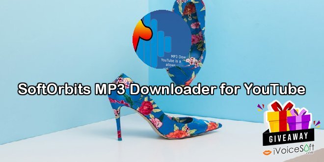 SoftOrbits MP3 Downloader for YouTube
