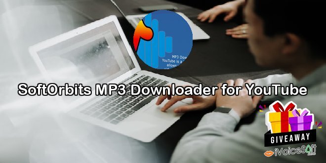 SoftOrbits MP3 Downloader for YouTube