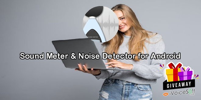 Sound Meter & Noise Detector for Android