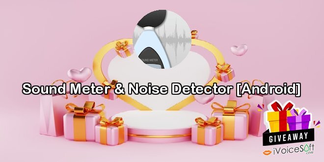 Sound Meter & Noise Detector [Android]