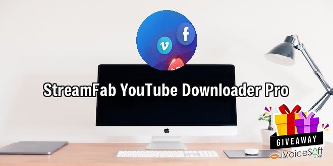 StreamFab YouTube Downloader Pro