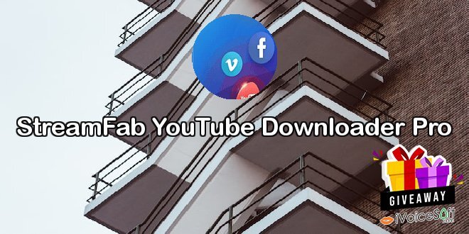 StreamFab YouTube Downloader Pro