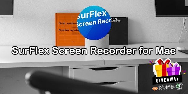 SurFlex Screen Recorder for Mac